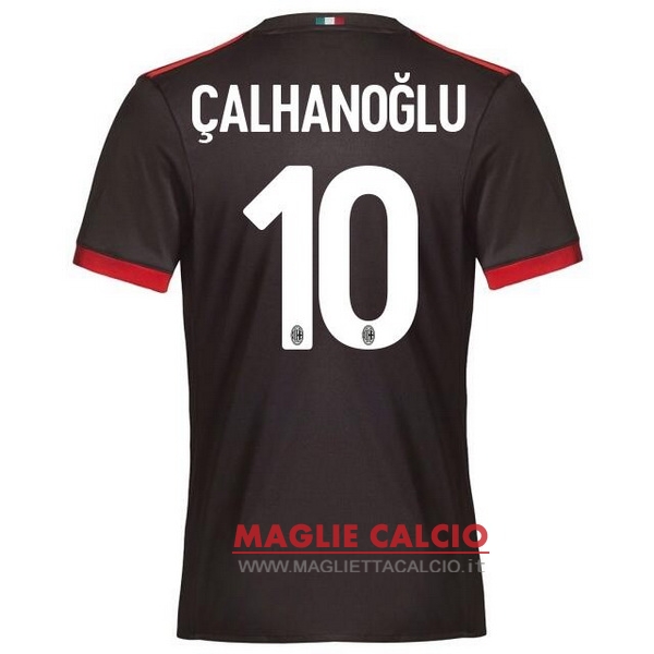 nuova maglietta ac milan 2017-2018 calhanoglu 10 terza